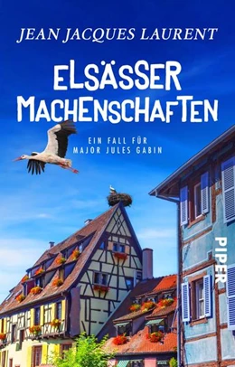 Abbildung von Laurent | Elsässer Machenschaften | 1. Auflage | 2022 | beck-shop.de