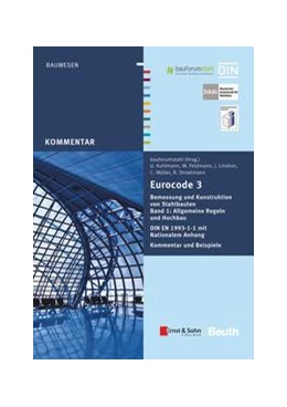 Abbildung von Feldmann / Kuhlmann | Eurocode 3 Bemessung und Konstruktion von Stahlbauten - Buch mit E-Book | 1. Auflage | 2014 | beck-shop.de