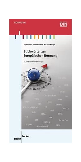 Abbildung von Berndt / Downe | Stichwörter zur Europäischen Normung - Buch mit E-Book | 3. Auflage | 2014 | beck-shop.de