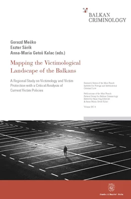 Abbildung von Meško / Sárik | Mapping the Victimological Landscape of the Balkans. | 1. Auflage | 2021 | 4 | beck-shop.de