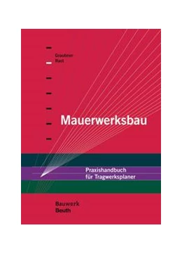 Abbildung von Graubner / Rast | Mauerwerksbau - Buch mit E-Book | 1. Auflage | 2016 | beck-shop.de