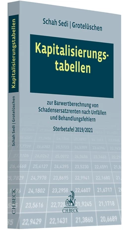 Abbildung von Schah Sedi / Grotelüschen | Kapitalisierungstabellen | 1. Auflage | 2023 | beck-shop.de