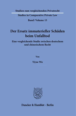 Abbildung von Wu | Der Ersatz immaterieller Schäden beim Unfalltod. | 1. Auflage | 2021 | 15 | beck-shop.de