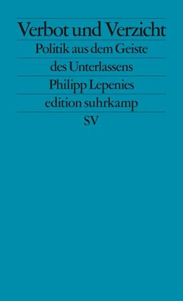 Abbildung von Lepenies | Verbot und Verzicht | 2. Auflage | 2022 | beck-shop.de