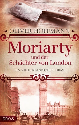 Abbildung von Hoffmann | Moriarty und der Schächter von London | 1. Auflage | 2022 | beck-shop.de