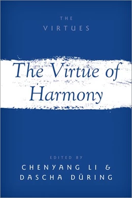 Abbildung von Li / Düring | The Virtue of Harmony | 1. Auflage | 2022 | beck-shop.de