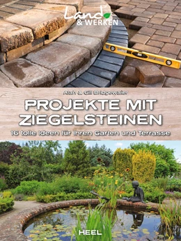Abbildung von Bridgewater | Projekte mit Ziegelsteinen: 16 tolle Ideen für Ihren Garten und Terrasse | 1. Auflage | 2022 | beck-shop.de