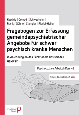 Abbildung von Koschig / Conrad | Fragebogen zur Erfassung gemeindepsychiatrischer Angebote für schwer psychisch kranke Menschen | 1. Auflage | 2021 | beck-shop.de