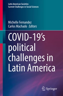 Abbildung von Fernandez / Machado | COVID-19's political challenges in Latin America | 1. Auflage | 2021 | beck-shop.de