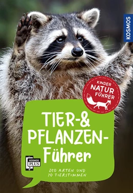 Abbildung von Saan / Haag | Tier- und Pflanzenführer. Kindernaturführer | 4. Auflage | 2022 | beck-shop.de