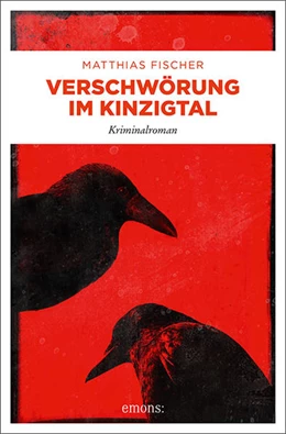 Abbildung von Fischer | Verschwörung im Kinzigtal | 1. Auflage | 2022 | beck-shop.de