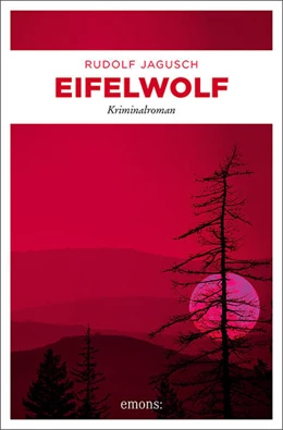 Abbildung von Jagusch | Eifelwolf | 1. Auflage | 2022 | beck-shop.de