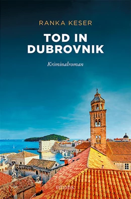 Abbildung von Keser | Tod in Dubrovnik | 1. Auflage | 2022 | beck-shop.de