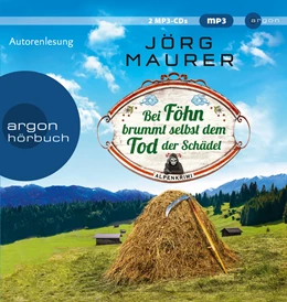 Abbildung von Maurer | Bei Föhn brummt selbst dem Tod der Schädel | 1. Auflage | 2022 | beck-shop.de