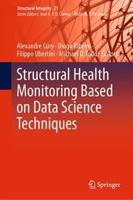 Abbildung von Cury / Ribeiro | Structural Health Monitoring Based on Data Science Techniques | 1. Auflage | 2021 | beck-shop.de
