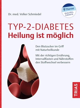 Abbildung von Schmiedel | Typ-2-Diabetes - Heilung ist möglich | 4. Auflage | 2022 | beck-shop.de