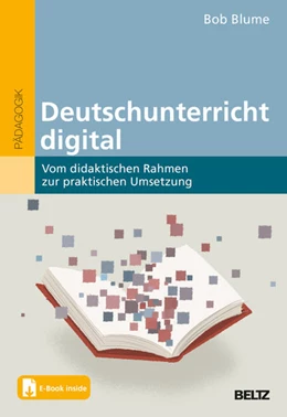 Abbildung von Blume | Deutschunterricht digital | 1. Auflage | 2022 | beck-shop.de