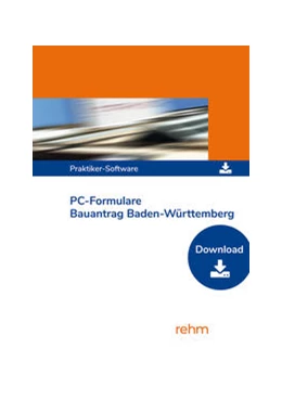 Abbildung von Weiß | PC-Formulare Bauantrag Baden-Württemberg | 29. Auflage | 2023 | beck-shop.de