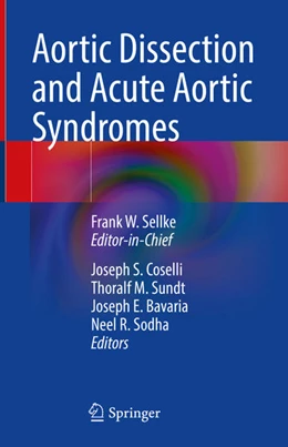 Abbildung von Sellke / Coselli | Aortic Dissection and Acute Aortic Syndromes | 1. Auflage | 2021 | beck-shop.de