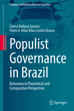 Abbildung von Gouvêa / Castelo Branco | Populist Governance in Brazil | 1. Auflage | 2021 | beck-shop.de