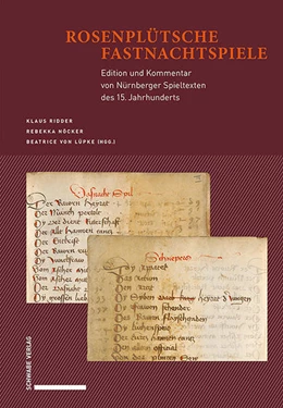 Abbildung von Ridder / Nöcker | Rosenplütsche Fastnachtspiele | 1. Auflage | 2022 | beck-shop.de