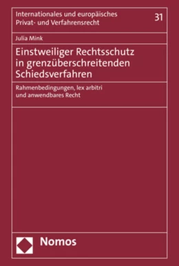 Abbildung von Mink | Einstweiliger Rechtsschutz in grenzüberschreitenden Schiedsverfahren | 1. Auflage | 2022 | beck-shop.de