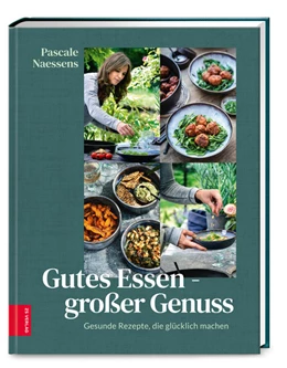 Abbildung von Naessens | Gutes Essen - Großer Genuss | 1. Auflage | 2022 | beck-shop.de