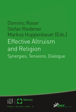 Abbildung von Roser / Riedener | Effective Altruism and Religion | 1. Auflage | 2022 | 23 | beck-shop.de