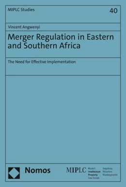 Abbildung von Angwenyi | Merger Regulation in Eastern and Southern Africa | 1. Auflage | 2021 | 40 | beck-shop.de