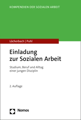 Abbildung von Löcherbach / Puhl | Einladung zur Sozialen Arbeit | 2. Auflage | 2022 | beck-shop.de