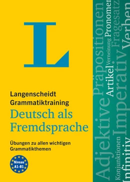 Abbildung von Langenscheidt Grammatiktraining Deutsch als Fremdsprache | 1. Auflage | 2022 | beck-shop.de