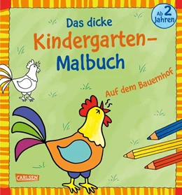 Abbildung von Ausmalbilder für Kita-Kinder: Das dicke Kindergarten-Malbuch: Auf dem Bauernhof | 1. Auflage | 2022 | beck-shop.de