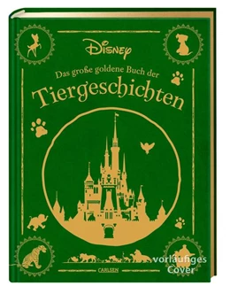 Abbildung von Disney | Disney: Das große goldene Buch der Tiergeschichten | 1. Auflage | 2022 | beck-shop.de