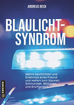 Abbildung von Beck | Blaulicht-Syndrom | 1. Auflage | 2022 | beck-shop.de