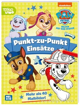 Abbildung von PAW Patrol Kindergartenheft: Punkt-zu-Punkt-Einsätze | 1. Auflage | 2022 | beck-shop.de