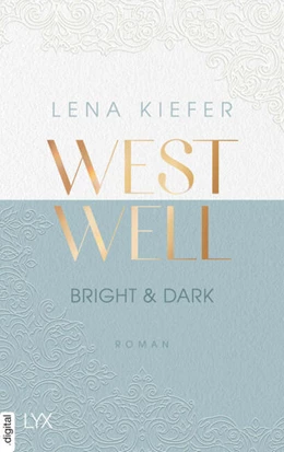 Abbildung von Kiefer | Westwell - Bright & Dark | 1. Auflage | 2022 | beck-shop.de
