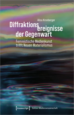 Abbildung von Kronberger | Diffraktionsereignisse der Gegenwart | 1. Auflage | 2022 | beck-shop.de