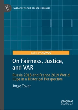 Abbildung von Tovar | On Fairness, Justice, and VAR | 1. Auflage | 2021 | beck-shop.de