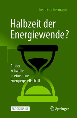 Abbildung von Gochermann | Halbzeit der Energiewende? | 1. Auflage | 2021 | beck-shop.de