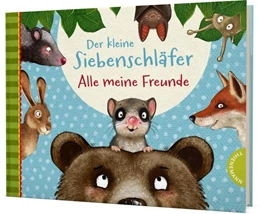 Abbildung von Bohlmann | Der kleine Siebenschläfer: Alle meine Freunde | 1. Auflage | 2022 | beck-shop.de