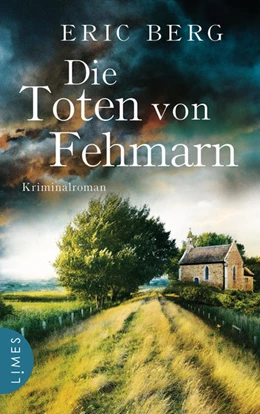 Abbildung von Berg | Die Toten von Fehmarn | 1. Auflage | 2022 | beck-shop.de