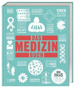 Abbildung von Parker / Hubbard | Big Ideas. Das Medizin-Buch | 1. Auflage | 2022 | beck-shop.de