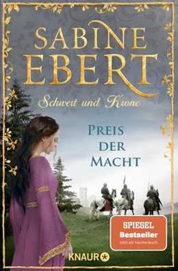 Abbildung von Ebert | Schwert und Krone - Preis der Macht | 1. Auflage | 2022 | beck-shop.de