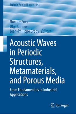 Abbildung von Jiménez / Umnova | Acoustic Waves in Periodic Structures, Metamaterials, and Porous Media | 1. Auflage | 2021 | beck-shop.de