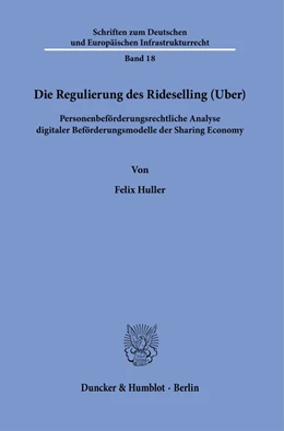 Abbildung von Huller | Die Regulierung des Rideselling (Uber). | 1. Auflage | 2021 | beck-shop.de