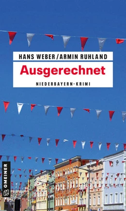 Abbildung von Weber / Ruhland | Ausgerechnet | 1. Auflage | 2022 | beck-shop.de