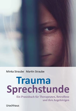 Abbildung von Straube | Trauma-Sprechstunde | 1. Auflage | 2025 | beck-shop.de