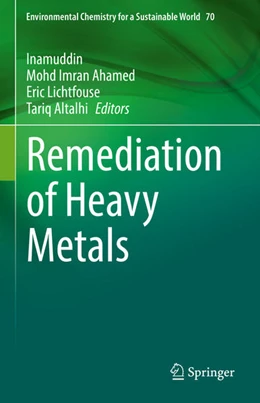 Abbildung von Inamuddin / Ahamed | Remediation of Heavy Metals | 1. Auflage | 2021 | beck-shop.de