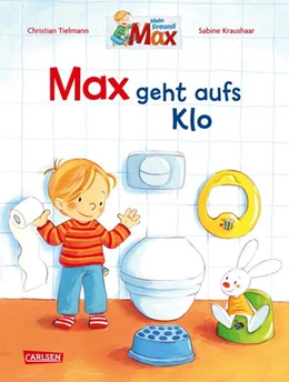 Abbildung von Tielmann | Max-Bilderbücher: Max geht aufs Klo | 1. Auflage | 2022 | beck-shop.de