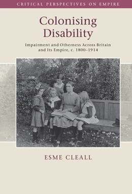 Abbildung von Cleall | Colonising Disability | 1. Auflage | 2022 | beck-shop.de